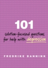 101 Solution-Focused Questions for Help with Depression - Book