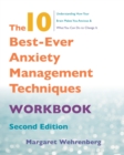 The 10 Best-Ever Anxiety Management Techniques Workbook - Book
