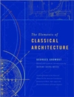 The Elements of Classical Architecture - Book