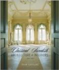 Classical Swedish Architecture and Interiors 1650-1840 - Book
