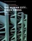 The Human City : Kings Cross - Book