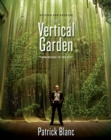 The Vertical Garden : From Nature to the City - Book