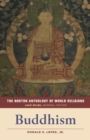 The Norton Anthology of World Religions : Buddhism - Book