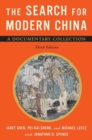 The Search for Modern China : A Documentary Collection - Book