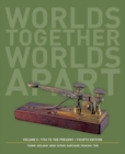 Worlds Together, Worlds Apart : A History of the World: 1750 to the Present - Book