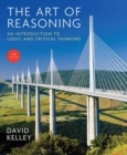 The Art of Reasoning : An Introduction to Logic and Critical Thinking - Book