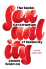 The Social Construction of Sexuality - Book
