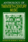 Anthology of Twentieth-Century Music - Book