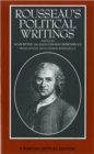 Rousseau's Political Writings: Discourse on Inequality, Discourse on Political Economy,  On Social Contract : A Norton Critical Edition - Book