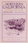 Northern California : A History and Guide - From Napa to Eureka - Book