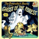 Berenstain Bears & Ghost Of The Forest - Book