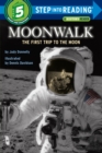 Moonwalk : The First Trip to the Moon - Book