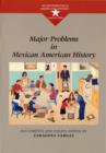 Major Problems in Mexican American History - Book