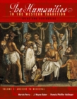 The The Humanities in the Western Tradition : The Humanities in the Western Tradition Ancient to Medieval Volume 1 - Book