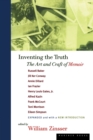Inventing the Truth: The Art and Craft of Memoir - Book