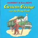 Curious George and the Dump Truck - Book