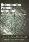 Understanding Parental Alienation - eBook