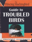 Guide To Troubled Birds - Book