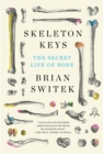 Skeleton Keys - eBook