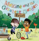 Maxine and the Greatest Garden Ever - Book