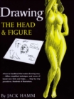 Drawing the Head and Figure : A How-to Handbook That Makes Drawing Easy - Book