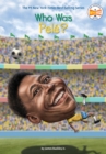 Who Was Pele? - Book