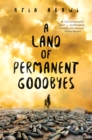 A Land of Permanent Goodbyes - Book