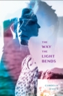 Way The Light Bends - eBook
