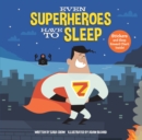 Even Superheroes Have to Sleep - Book