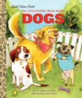 My Little Golden Book About Dogs - Book