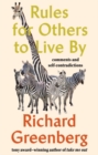 Rules For Others To Live By : Comments & Self-Contradictions - Book