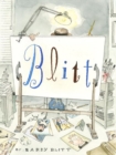 Blitt : In One Eye and Out the Other - Book