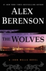 The Wolves : A John Wells Novel - Book