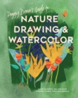 Peggy Dean's Guide to Nature Drawing : Learn to Sketch, Ink, and Paint Flowers, Plants, Tress, and Animals - Book