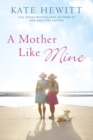 A Mother Like Mine - Book