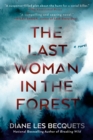 Last Woman in the Forest - eBook