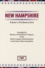 New Hampshire : A Guide To The Granite State - Book