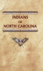Indians of North Carolina - Book