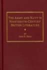 The Army and Navy in Nineteenth-Century British Literature - Book
