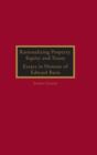 Rationalizing Property, Equity and Trusts : Essays in Honour of Edward Burn - Book