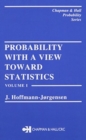 Probability With a View Towards Statistics, Two Volume Set - Book