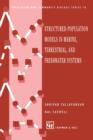 Structured-Population Models in Marine, Terrestrial, and Freshwater Systems - Book