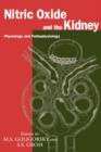 Nitric Oxide and the Kidney : Physiology and Pathophysiology - Book