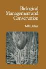 Biological Management and Conservation : Ecological Theory, Application and Planning - Book