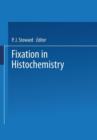 Fixation in Histochemistry - Book