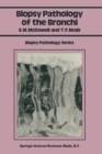 Biopsy Pathology of the Bronchi - Book