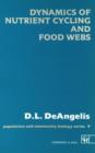 Dynamics of Nutrient Cycling and Food Webs - Book