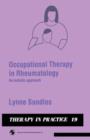 Occupational Therapy in Rheumatology : An holistic approach - Book