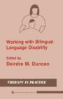 Working with Bilingual Language Disability - Book