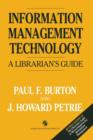 Information Management Technology : A librarian's guide - Book